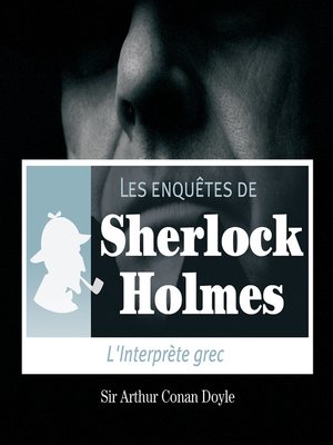 cover image of L'interprète grec, une enquête de Sherlock Holmes